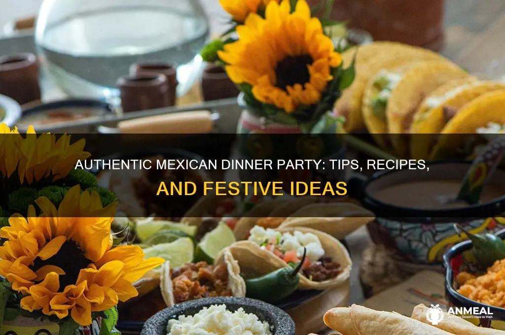 how to throw a mexican dinner party