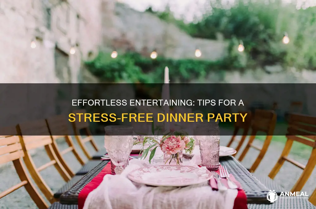 how to throw a stress free dinner party