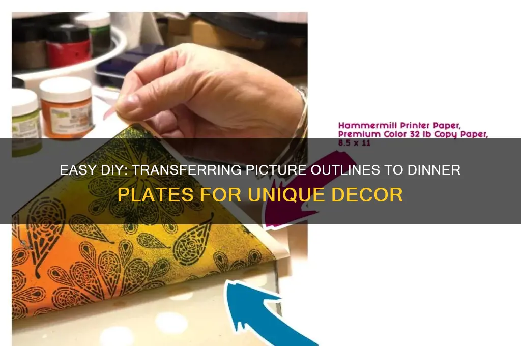 how to transfer a picture outline to a dinner plate