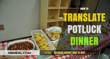 Mastering Potluck Dinner Translation: A Guide to Global Food Sharing