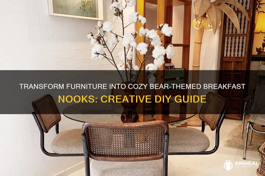how to turn furniture in bear and breakfast
