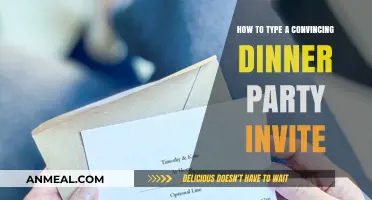 Crafting the Perfect Dinner Party Invite: Tips for a Convincing Message