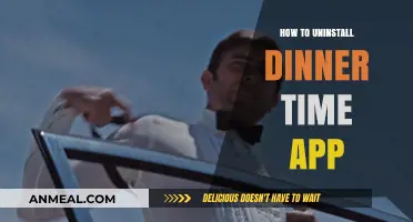Uninstall Dinner Time App: Quick and Easy Removal Guide