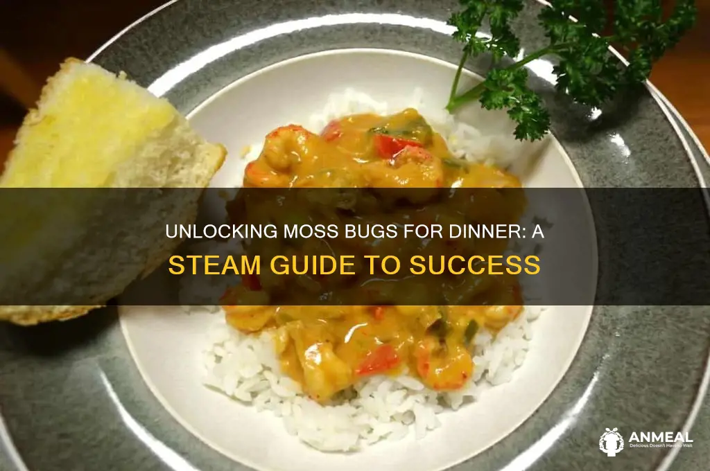 how to unlock moss bugs for dinner steam