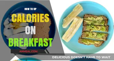 Boost Your Breakfast: Easy Ways to Increase Calories for Energy