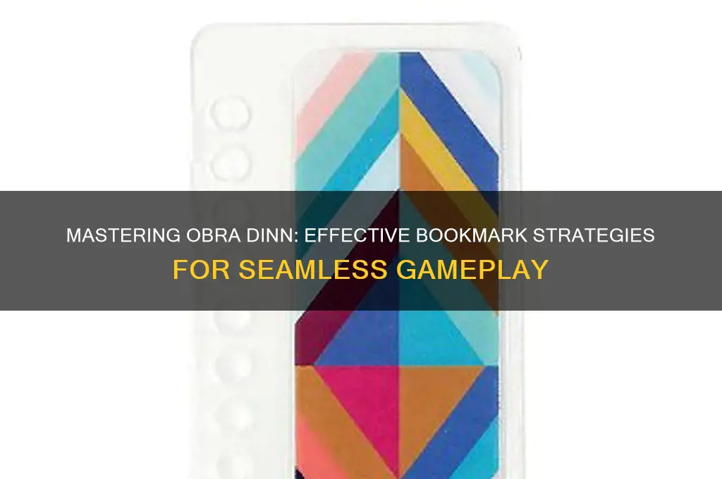 how to use a bookmark obra dinn