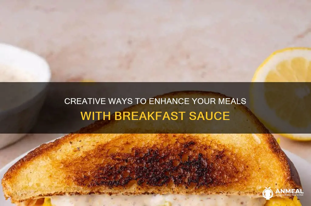 how to use breakfast sauce