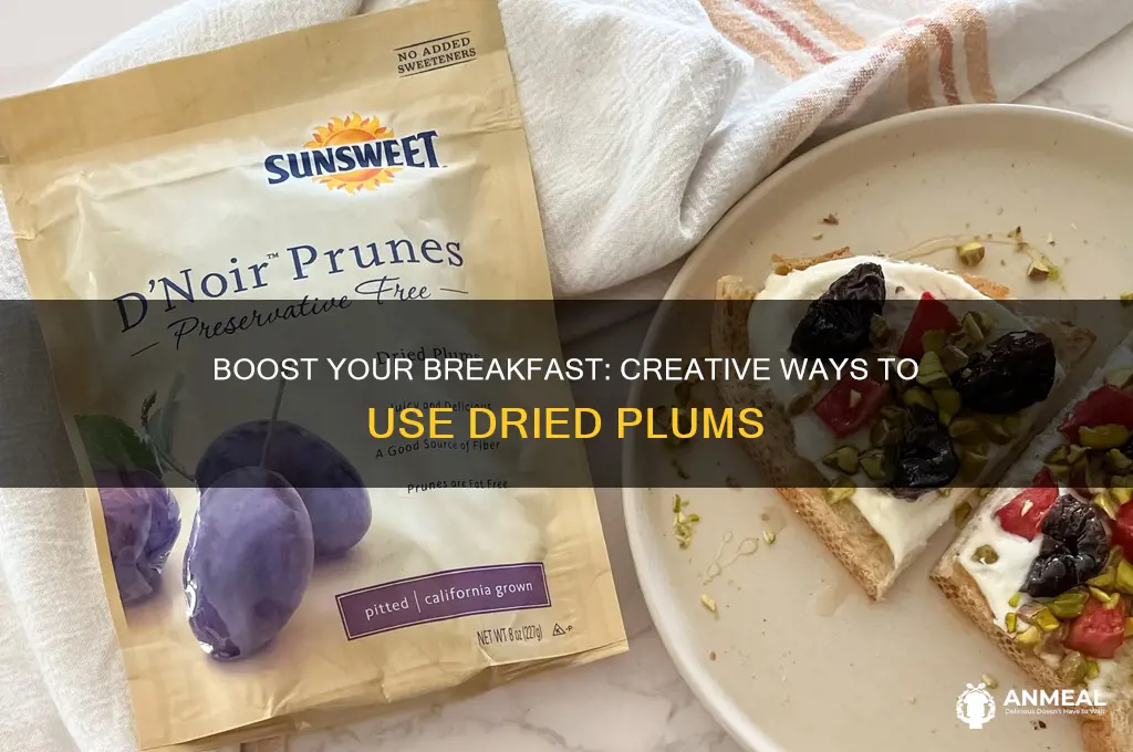 how to use dried plums for a breakfast