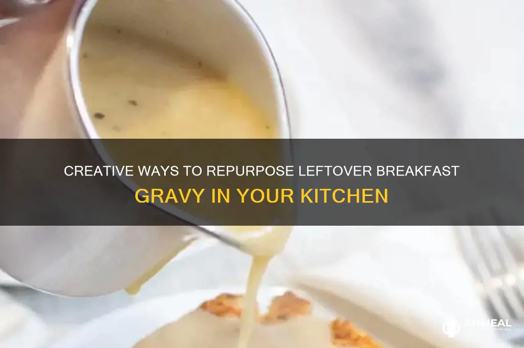how to use leftover breakfast gravy