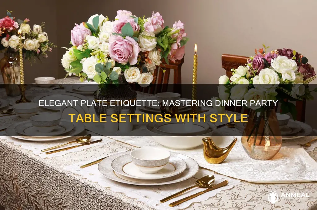 how to use plates at a dinner party