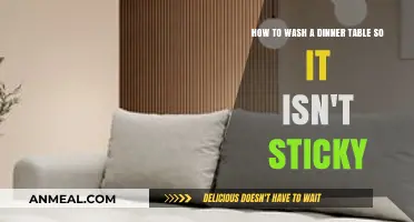 Effective Tips to Clean Your Dinner Table and Remove Stickiness