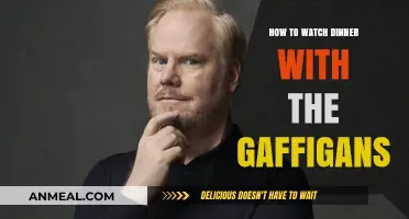 Dinner with the Gaffigans: A Guide to Streaming the Show