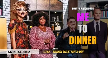How to Watch Drag Me to Dinner: A Complete Streaming Guide
