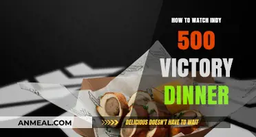 Watch the Indy 500 Victory Dinner: A Step-by-Step Guide