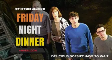 Where to Stream Friday Night Dinner Season 6 Online