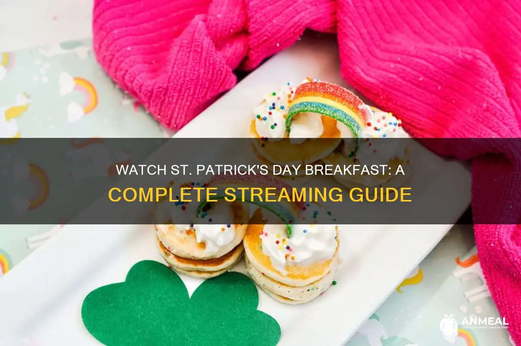 how to watch st patrick