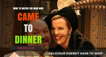 The Man Who Came to Dinner: A Guide to Streaming and Viewing