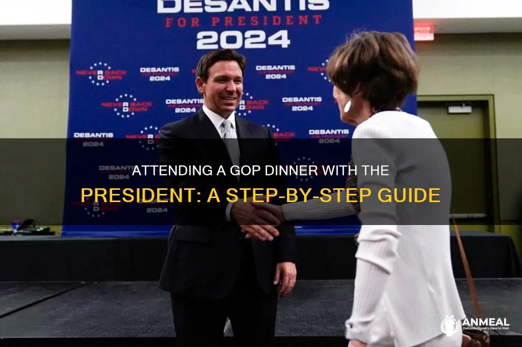 how to we attend a gop dinner with the president