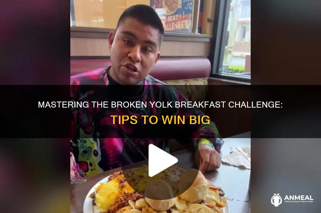 how to win broken yolk breakfast challenge