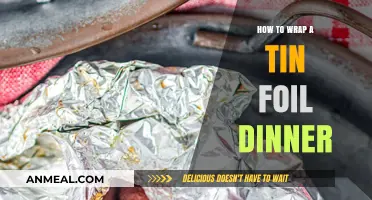 Mastering the Art of Wrapping Perfect Tin Foil Dinners
