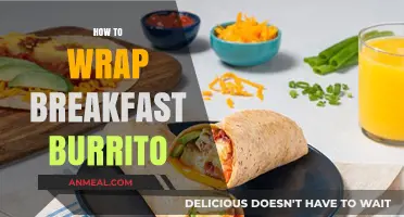 Master the Art of Wrapping the Perfect Breakfast Burrito