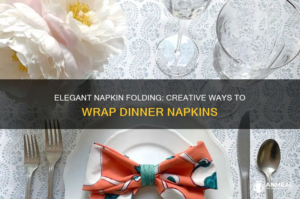 how to wrap dinner napkins