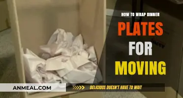 Safely Wrapping Dinner Plates for Moving: Tips and Tricks