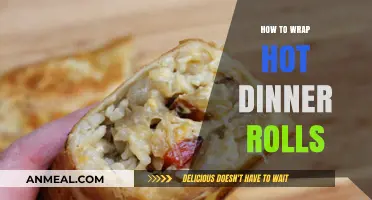Mastering the Art of Wrapping Hot Dinner Rolls for Freshness