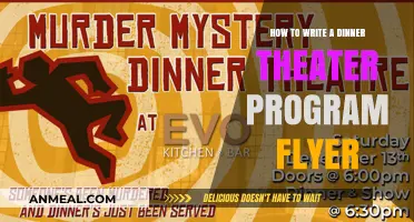 Crafting Engaging Dinner Theater Program Flyers: Tips and Tricks