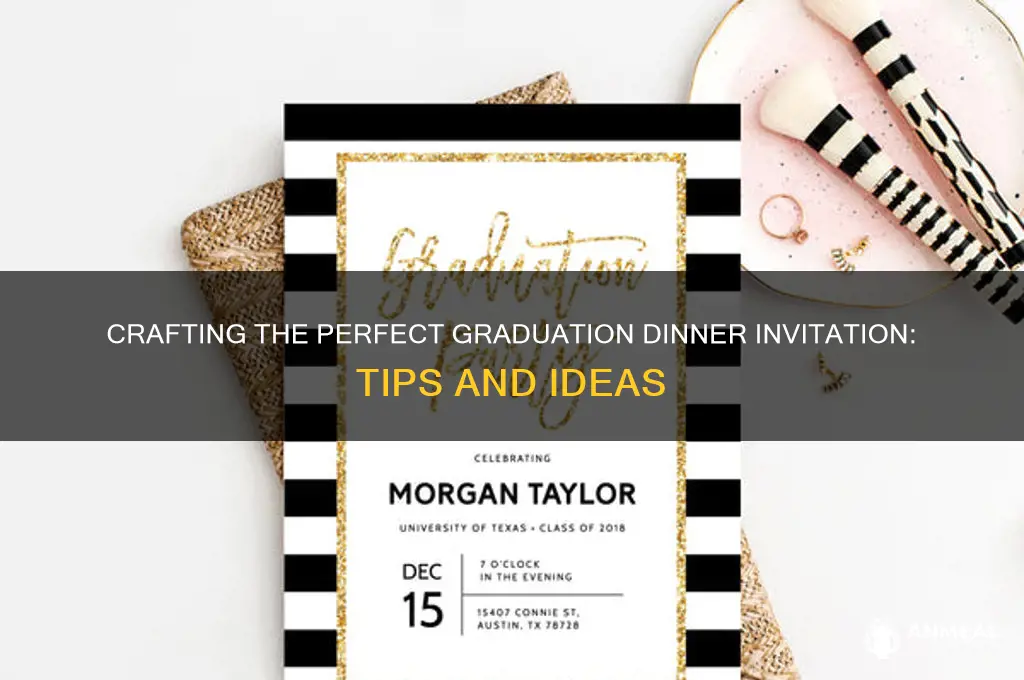 how to write a graduation dinner invitation