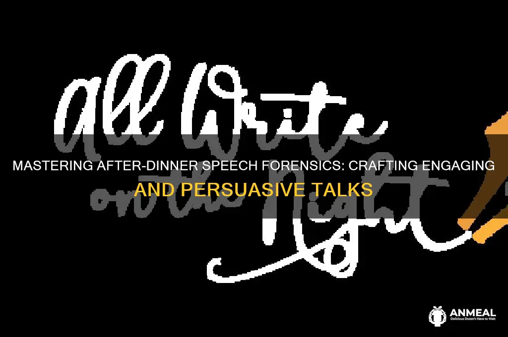 how to write an after dinner speech forensics