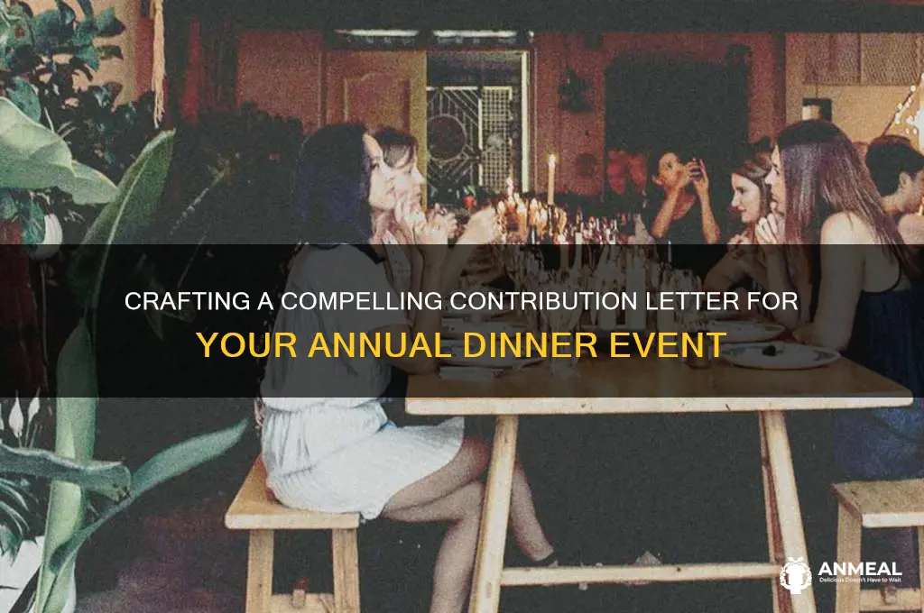 how to write contribution letter for annual dinner