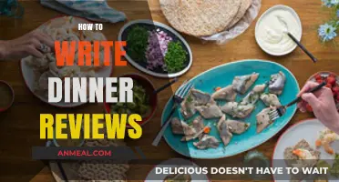 Mastering the Art of Crafting Engaging Dinner Reviews: Tips and Tricks