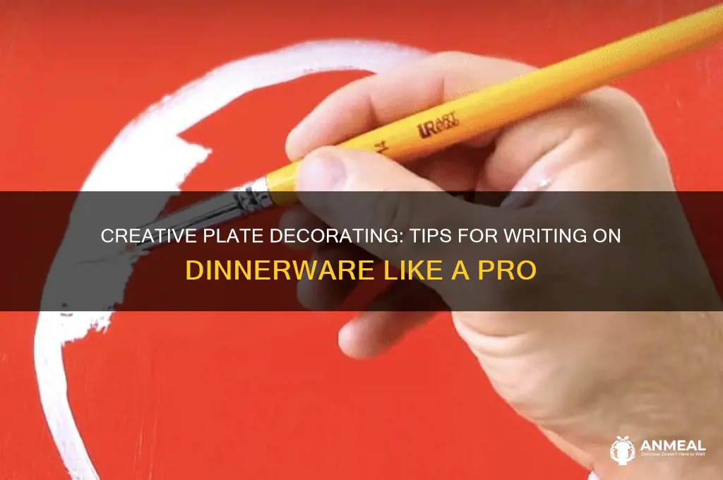 how to write on dinner plates