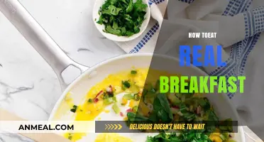 Master the Art of Eating a Real, Nutritious Breakfast Daily