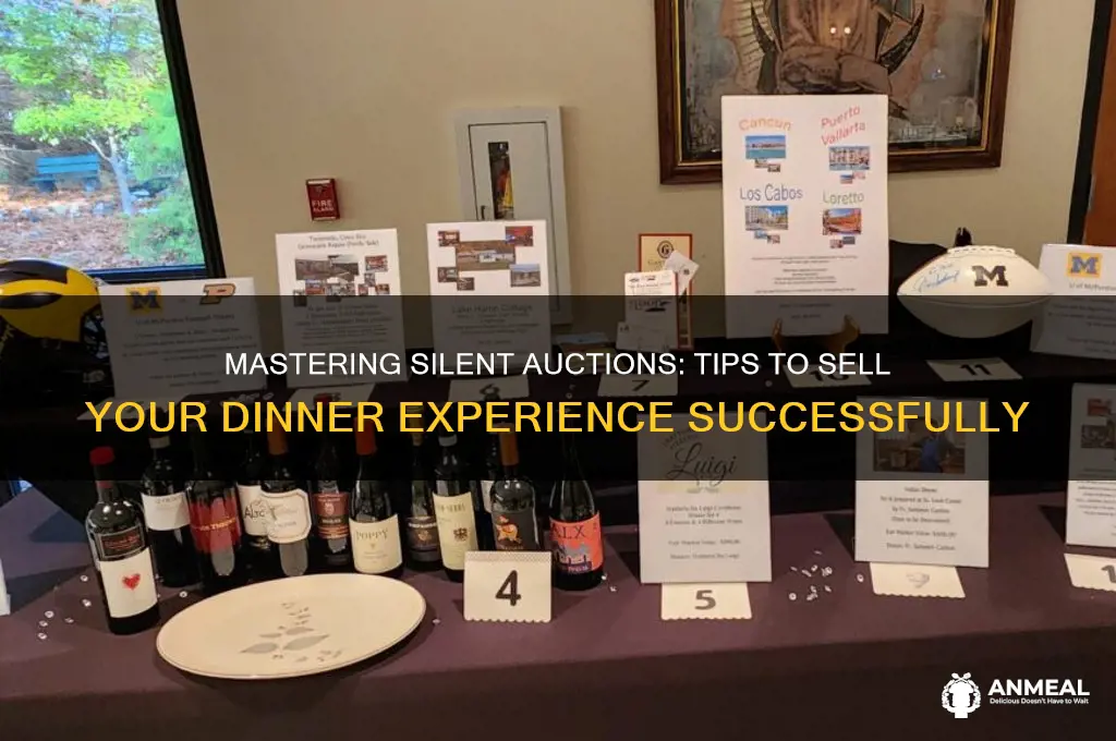 how tp sell a dinner at a silent auction