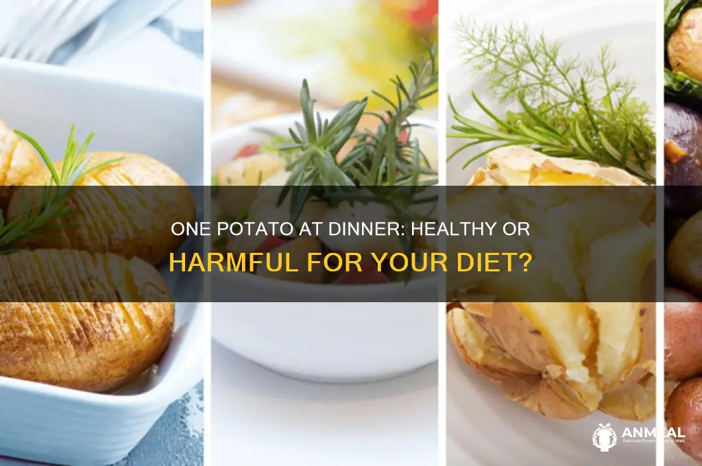 is 1 potato at dinner okay when dieting