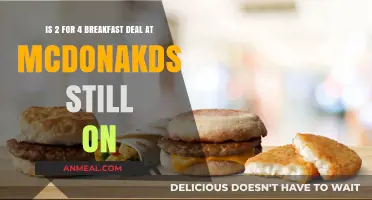 Is McDonald's 2 for 4 Breakfast Deal Still Available?
