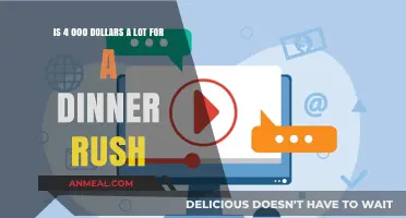 Is $4,000 a Reasonable Price for a Dinner Rush Experience?
