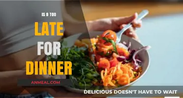 Is Dinner at 9 PM Too Late for a Healthy Lifestyle?