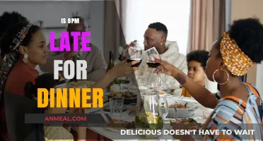 Is 9 PM Too Late for Dinner? Cultural Norms Explored