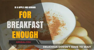 Apple and Banana Breakfast: Is It Enough to Fuel Your Morning?