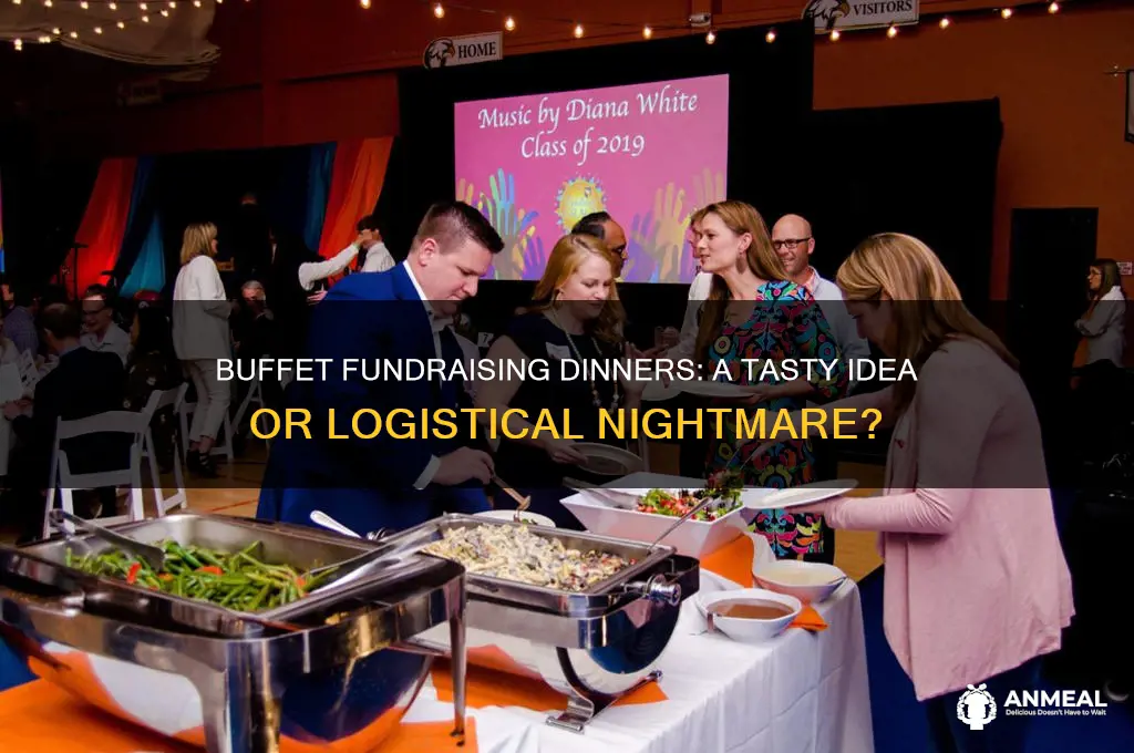 is a buffet fundraising dinner okay