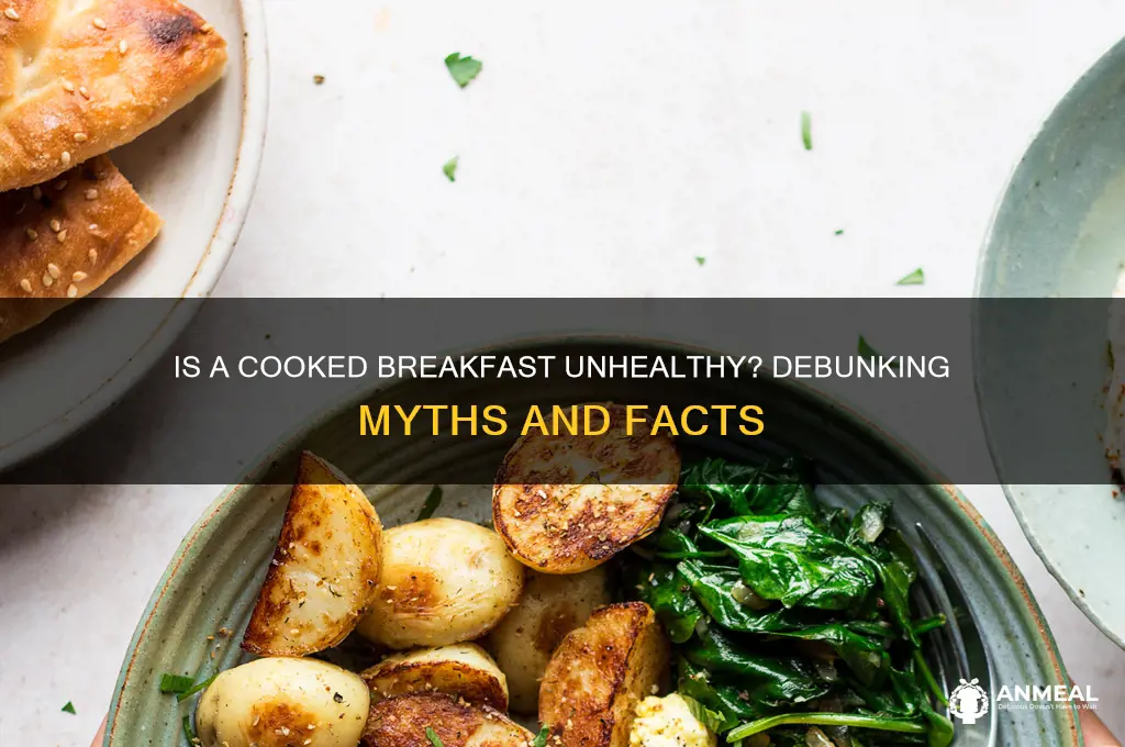 is a cooked breakfast bad for you