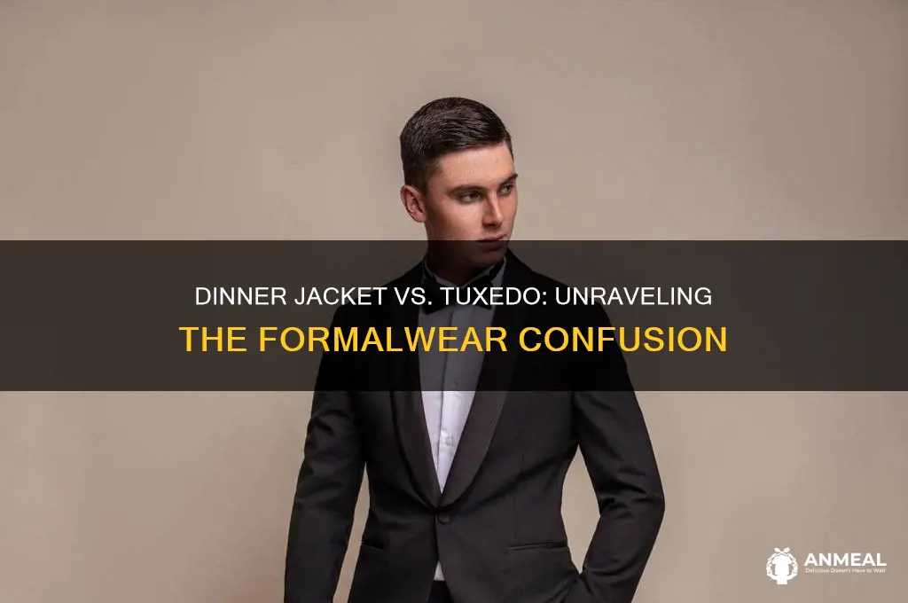 is a dinner jacket and a tuxedo the same thing