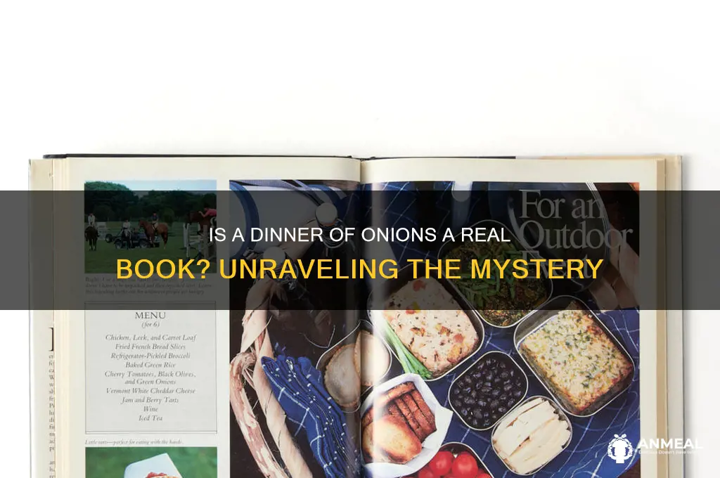 is a dinner of onions a real book