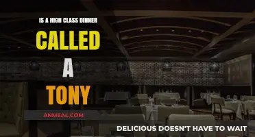 Is a High-Class Dinner Called a Tony? Unraveling the Myth