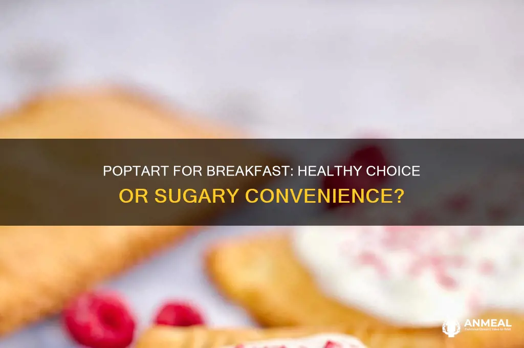 is a poptart breakfast