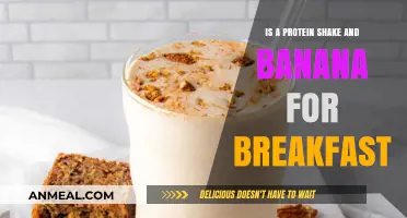 Protein Shake and Banana Breakfast: Healthy Start or Missed Opportunity?