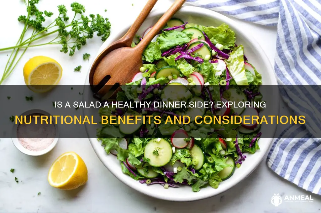 is a salad a healthy dinner side
